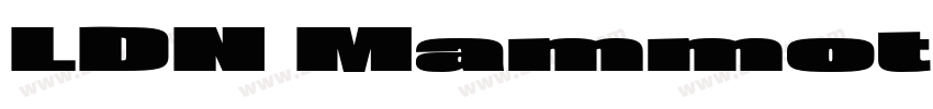 LDN Mammoth No4字体转换